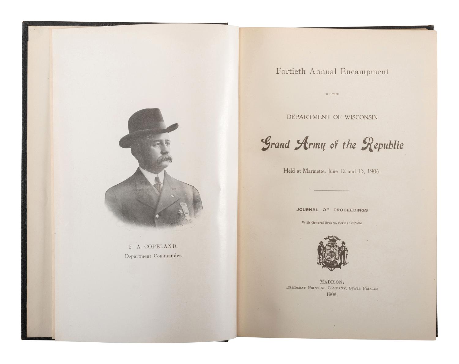 [CIVIL WAR - WISCONSIN]. A group of histories and veteran publications related to Wisconsin in the Civil War, with Medal of Honor recipient provenance, comprising: