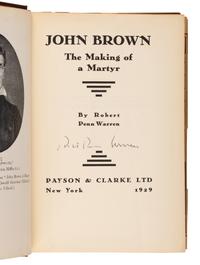 WARREN, Robert Penn (1905-1989). John Brown: The Making of a Martyr . New York: Payson & Clarke Ltd., 1929.