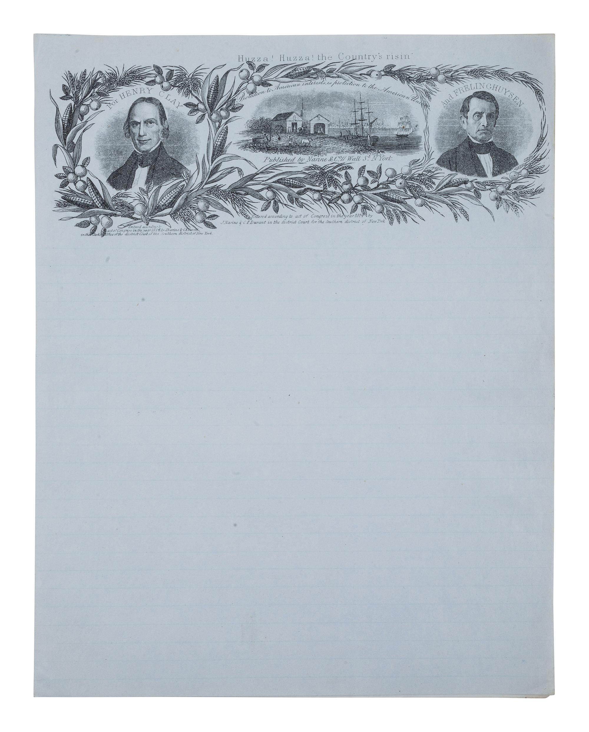 [POLITICS]. Huzza! Huzza! The Country's risin' For Henry Clay and Frelinghuysen . 1844.