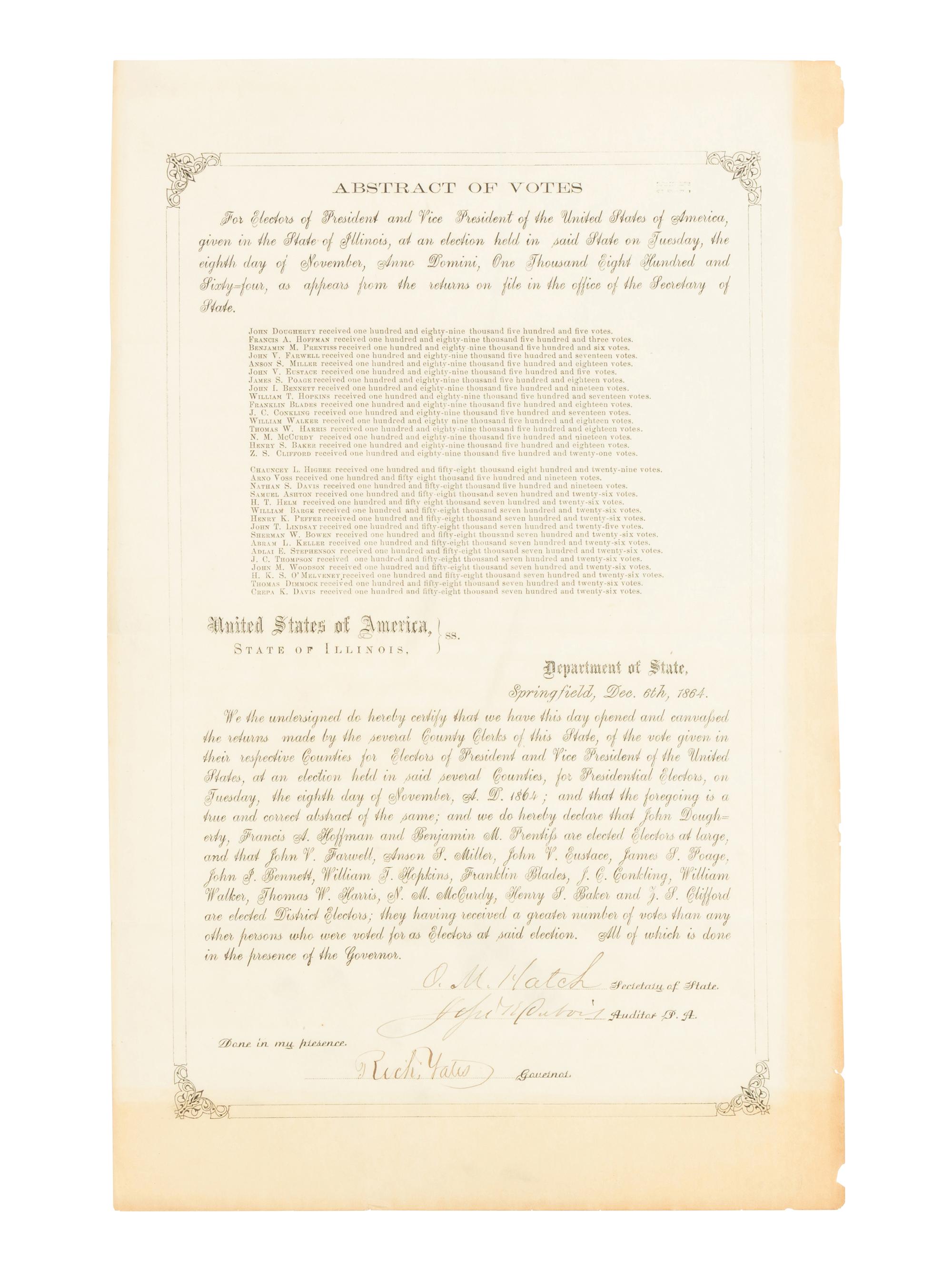 [LINCOLN-JOHNSON CAMPAIGN]. YATES, Richard (1815-1873), et. al. Abstract of Votes for Electors of President and Vice President of the United States of America, given in the State of Illinois... Springfield, Illinois, 6 December 1864.