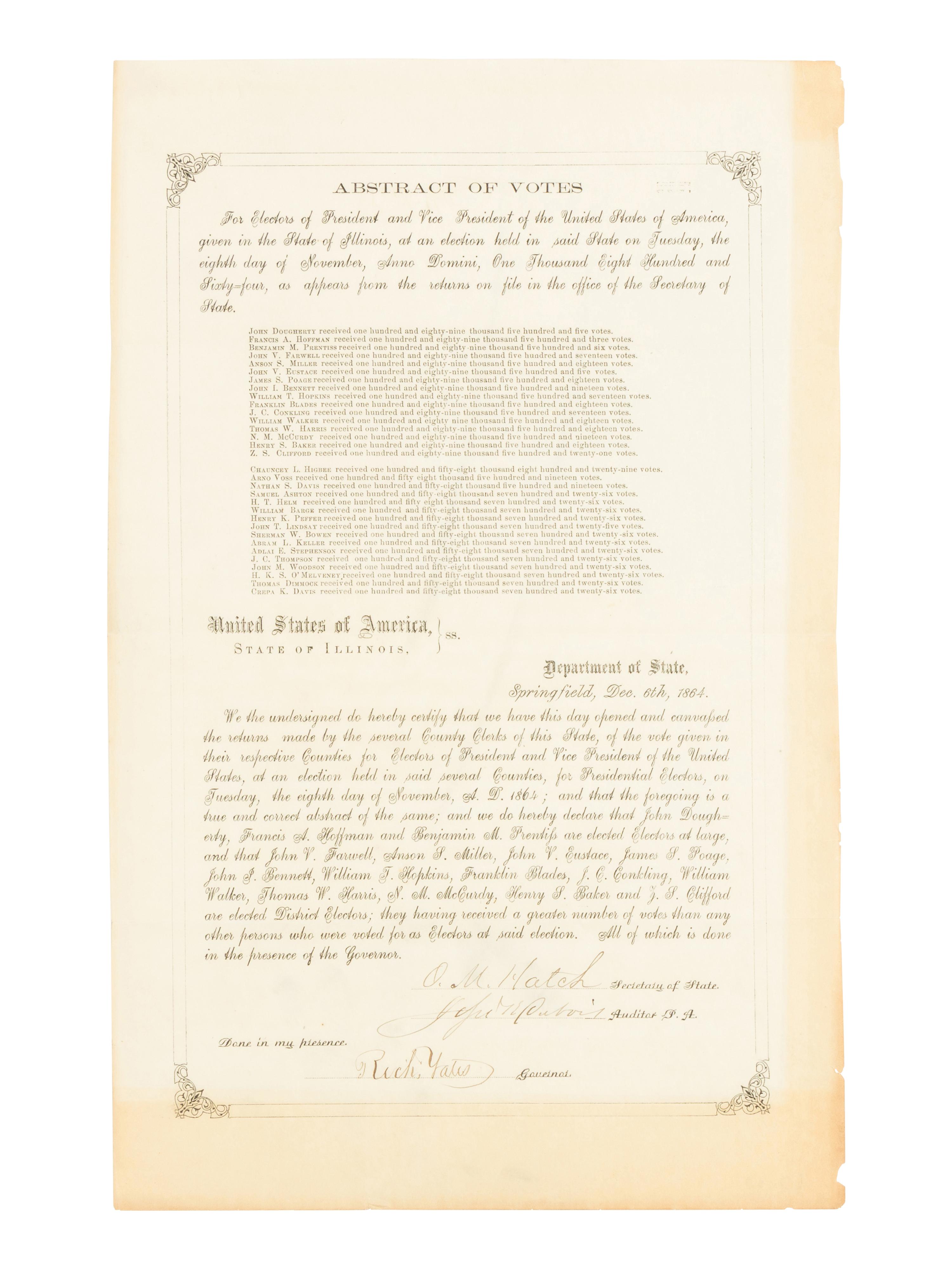[LINCOLN-JOHNSON CAMPAIGN]. YATES, Richard (1815-1873), et. al. Abstract of Votes for Electors of President and Vice President of the United States of America, given in the State of Illinois... Springfield, Illinois, 6 December 1864.