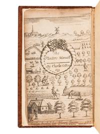 COTTON, Charles (1630-1687). The Planters Manual: Being Instructions for the Raising, Planting, and Cultivating all sorts of Fruit-Trees, whether Stone-fruits or Pepin-fruits, with their Natures and Seasons. Very useful for such as are Curious in Planting and Grafting . London: Henry Brome, 1675.