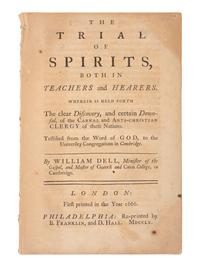 18th Century Americana [FRANKLIN IMPRINT]. DELL, William (ca 1607-1669). The Trial of Spirits, both in Teachers and Hearers . Philadelphia: B. Franklin, and D. Hall, 1760.