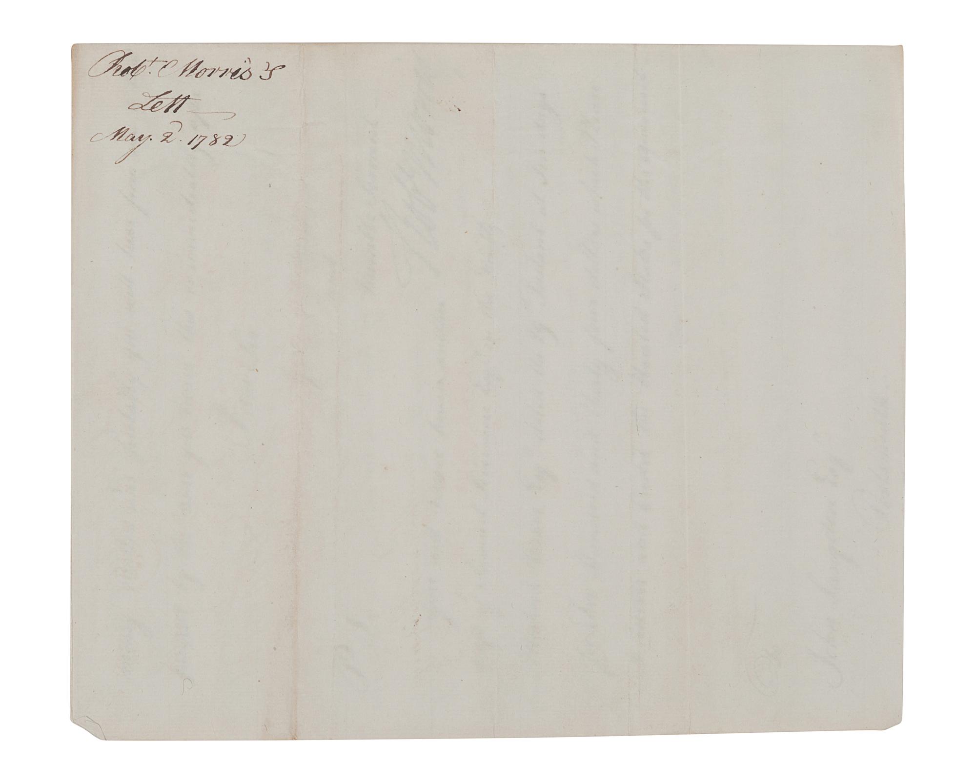 MORRIS, Robert (1734-1806), as U. S. Superintendent of Finance. Letter signed (“Rob’t Morris”), to John Langdon. Office of Finance, Philadelphia, 2 May 1782.