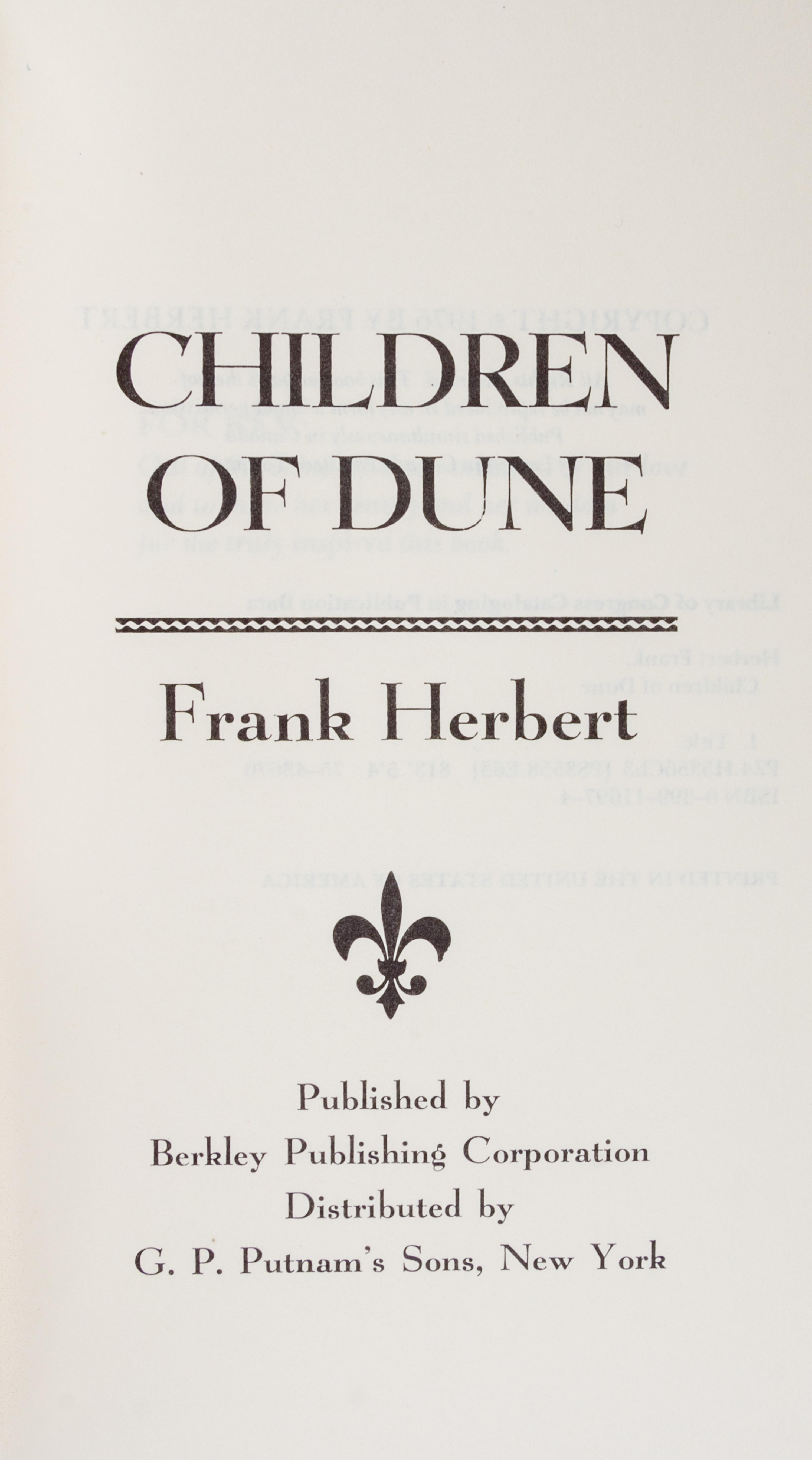 HERBERT, FRANK. The Dune Trilogy [Dune, Dune Messiah, Children of Dune]. First editions. New York, 1965, 69, 75