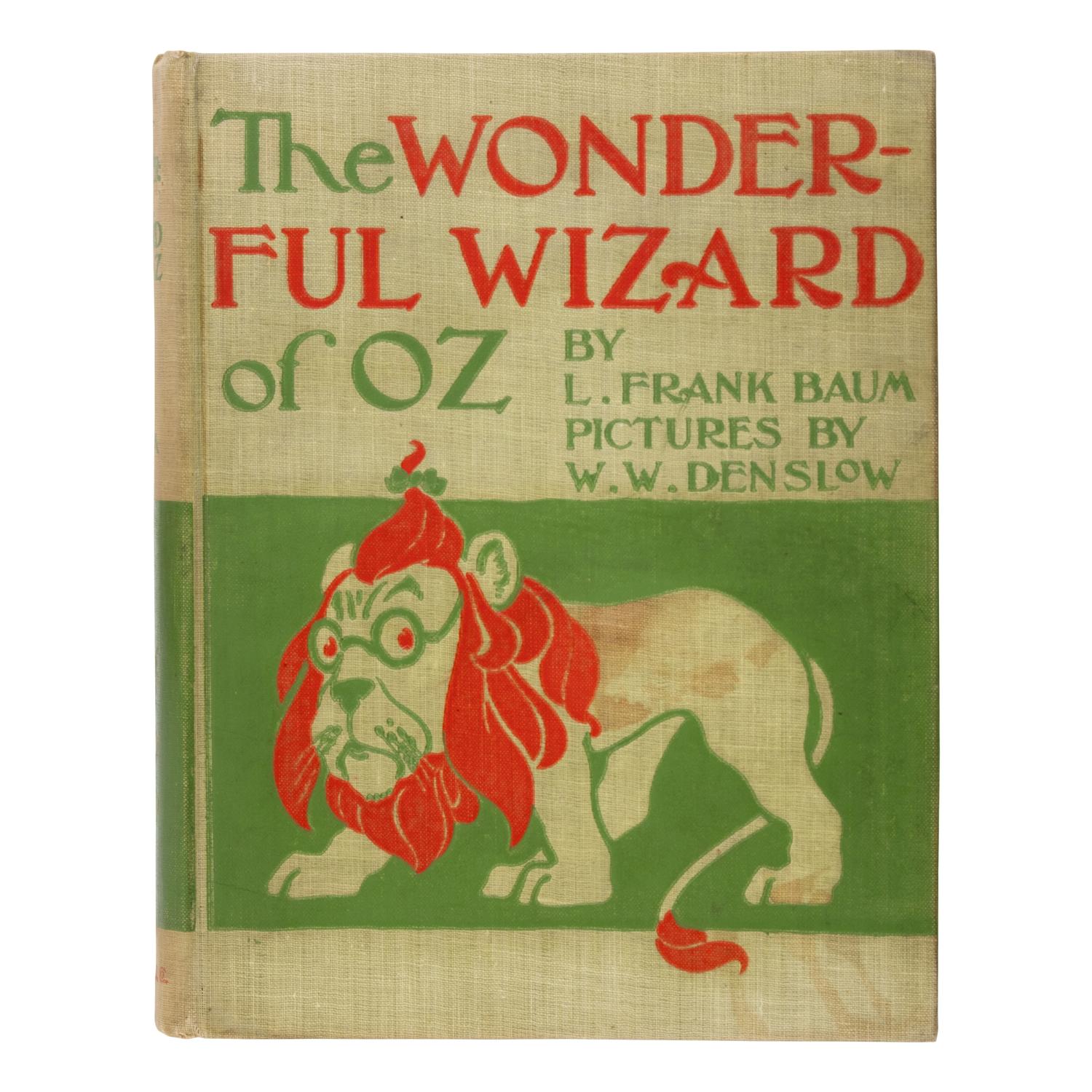 Baum, L. Frank (1856-1919). The Wizard of Oz . Chicago and New York: Geo. M. Hill Co., 1900.