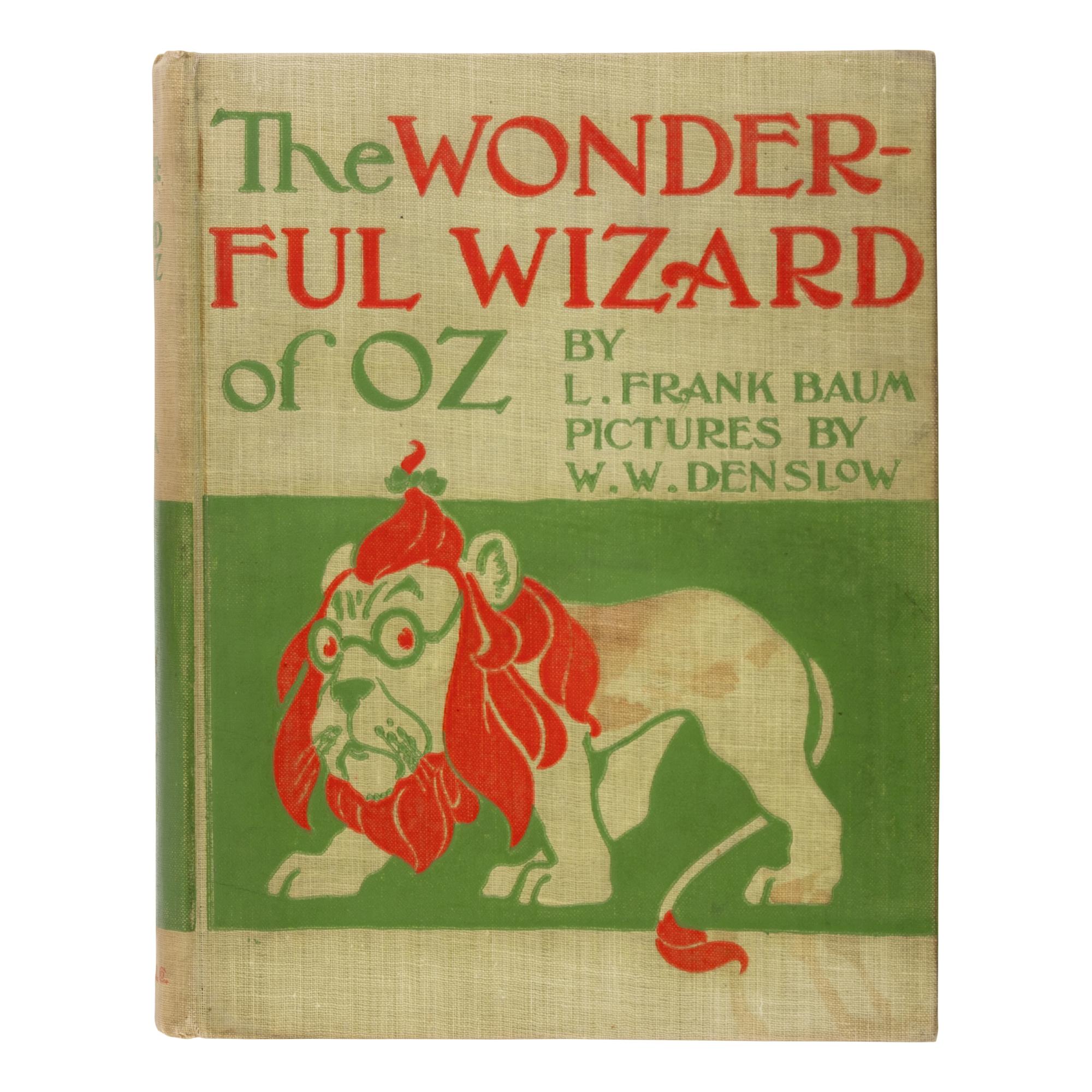 Baum, L. Frank (1856-1919). The Wizard of Oz . Chicago and New York: Geo. M. Hill Co., 1900.
