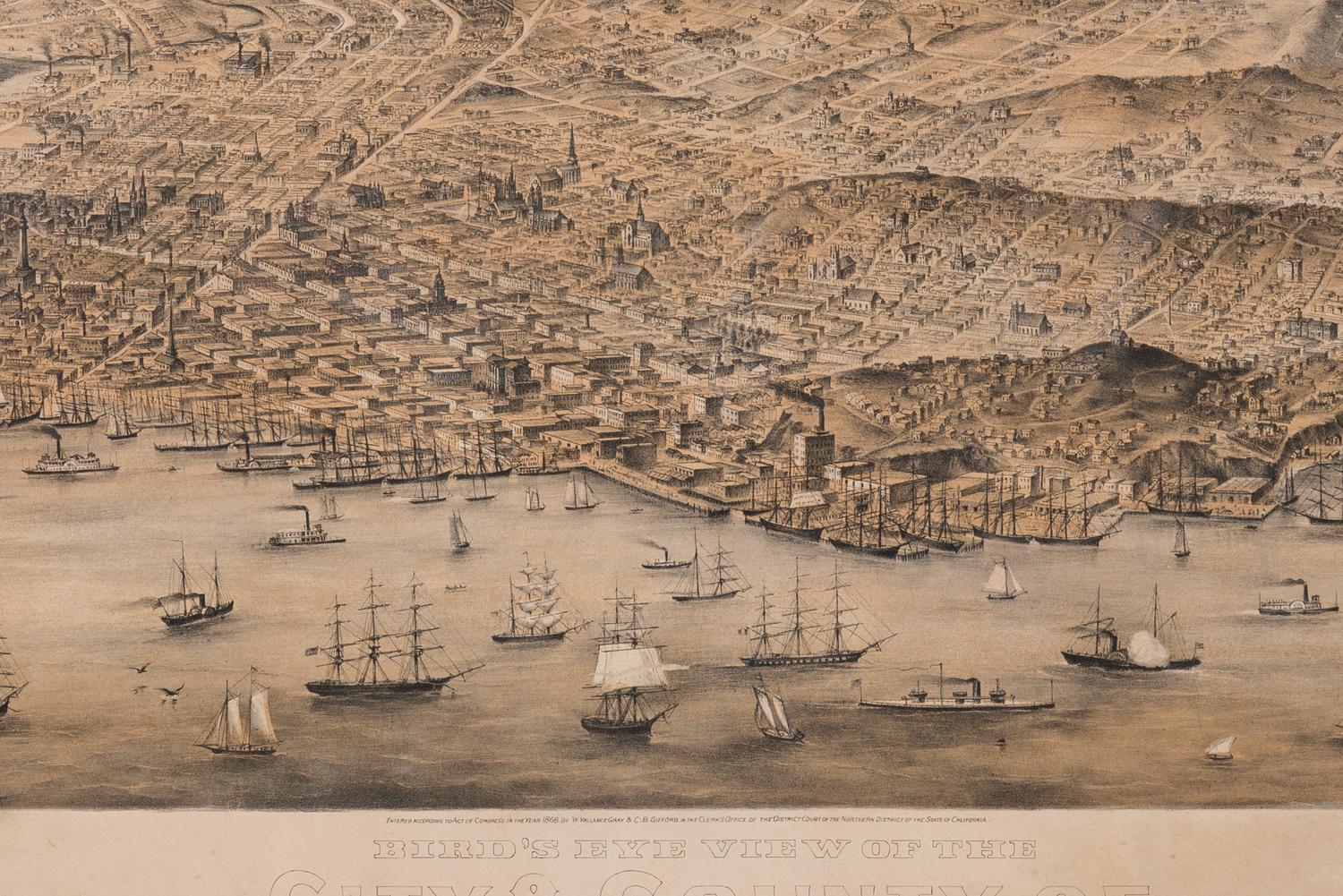 [SAN FRANCISCO]. GIFFORD, Charles Braddock and William Vallance GRAY. Bird's Eye View of the City and County of San Francisco, 1868 . San Francisco: W. Vallance Gray and C. B. Gifford, 1868.