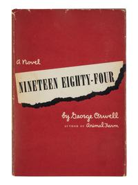 ORWELL, George (1903-1950). Nineteen Eighty-Four . New York: Harcourt, Brace and Company, 1949.
