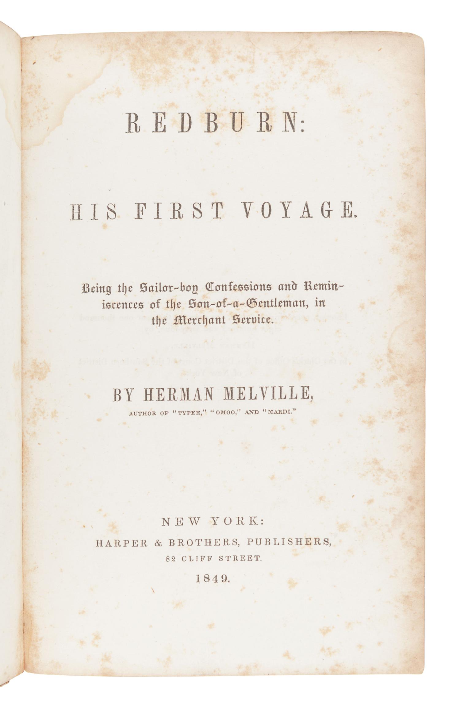 MELVILLE, Herman (1819-1891). Redburn: His First Voyage . New York: Harper, 1849.