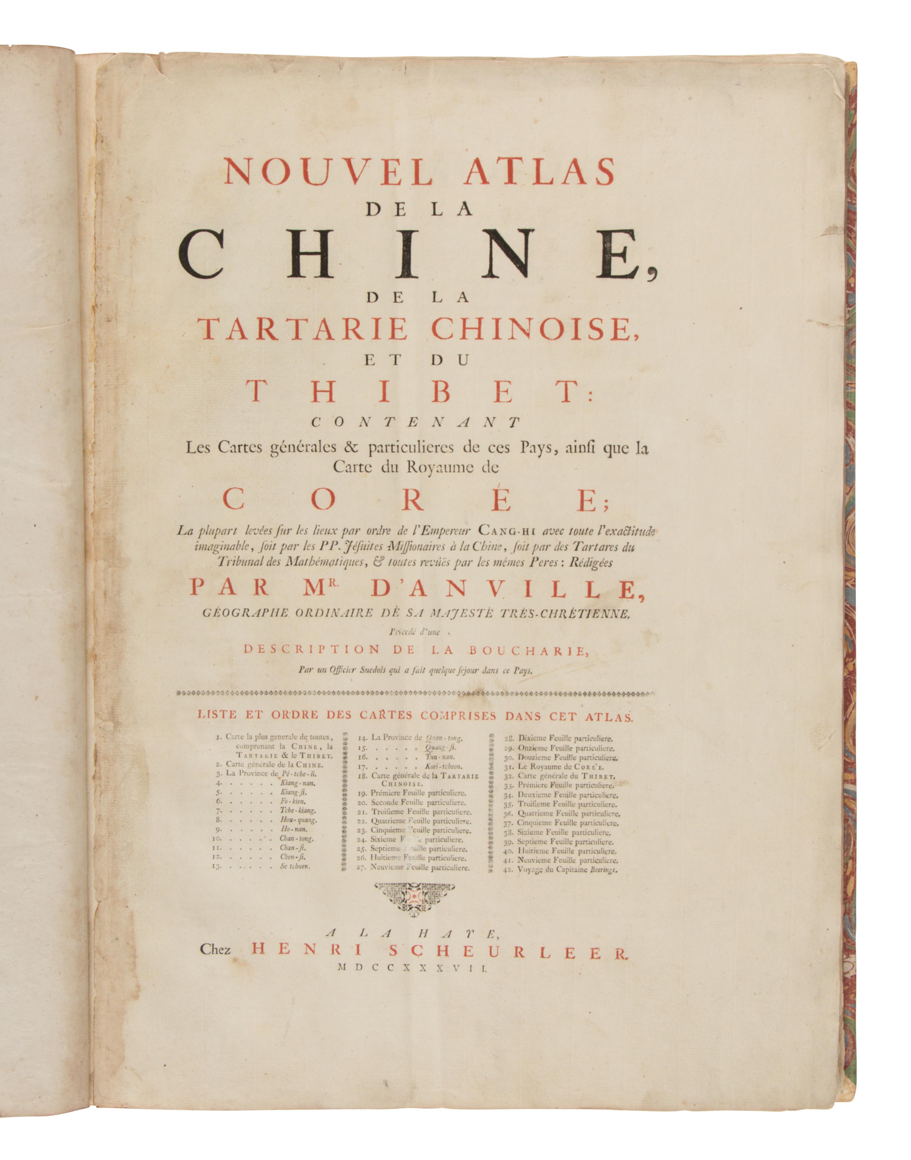 D'ANVILLE, Jean-Baptiste Bourguignon (1697-1782). Nouvel Atlas de la Chine, de la Tartarie Chinoise et du Thibet [ New Maps of China, Inner Mongol and Tibet ]. The Hague: Henri Scheurleer, 1737.