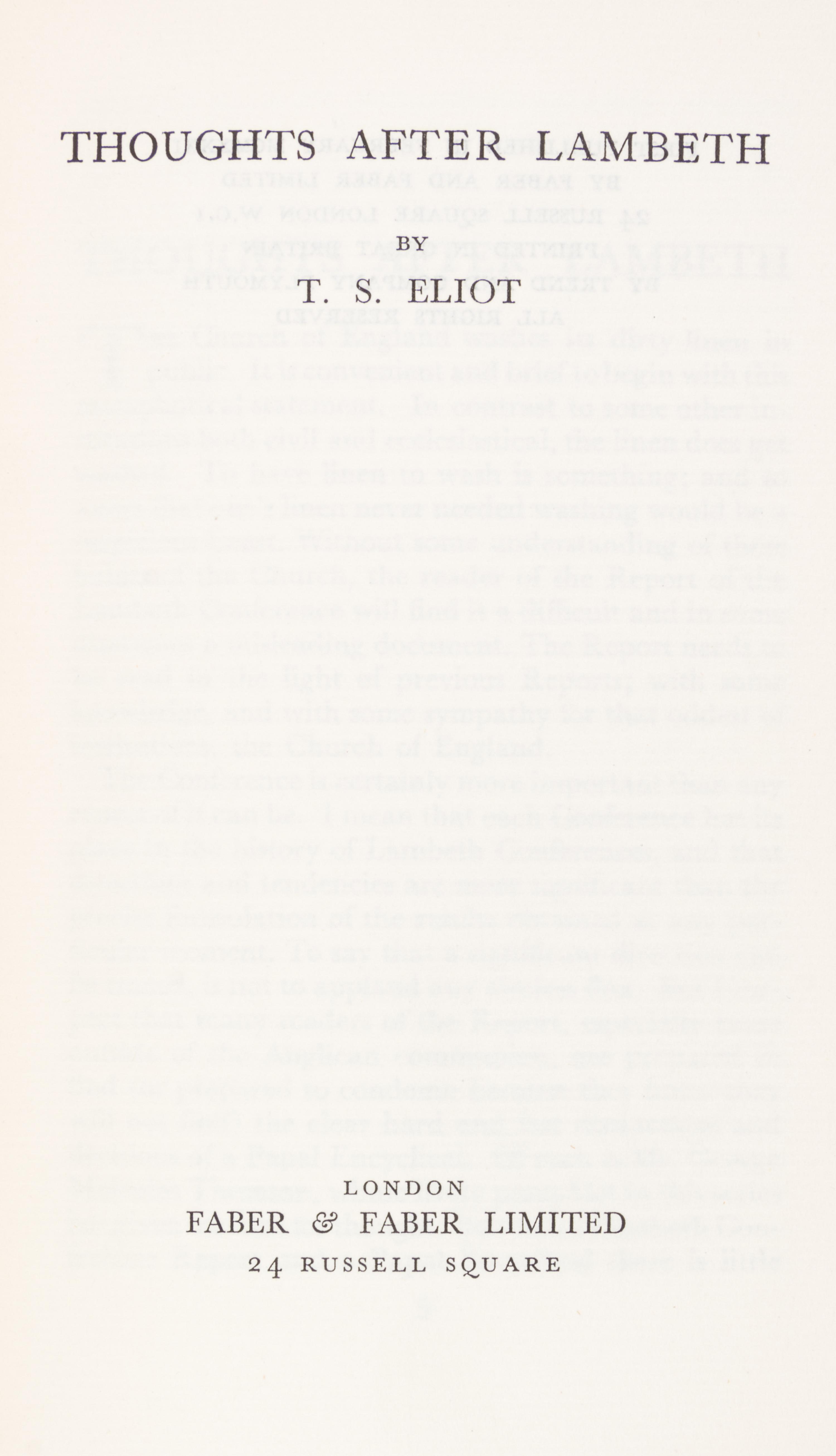 ELIOT, T.S. John Dryden. New York, 1932. First ed., with Thoughts After Lambeth. London, 1931.