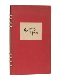 [GRABHORN PRESS]. BOARDMAN, Bess. Sincerely Yours : A Collection of Favorite Recipes of Well-Known Persons. San Francisco: The Grabhorn Press, 1942.