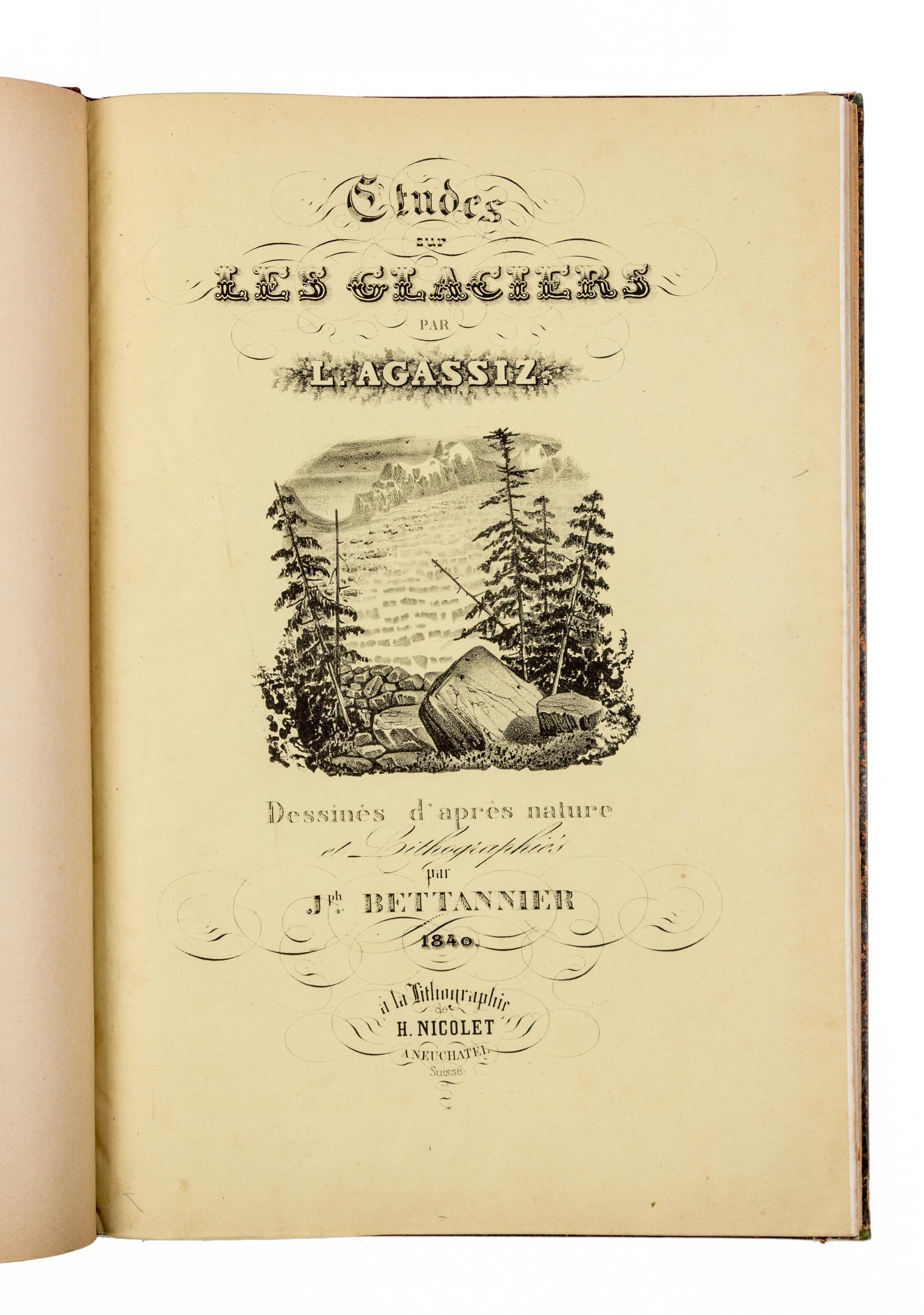 AGASSIZ, Jean Louis Rodolphe (1807-1873). Études sur Les Glaciers. Neuchatel,1840. FIRST EDITION.