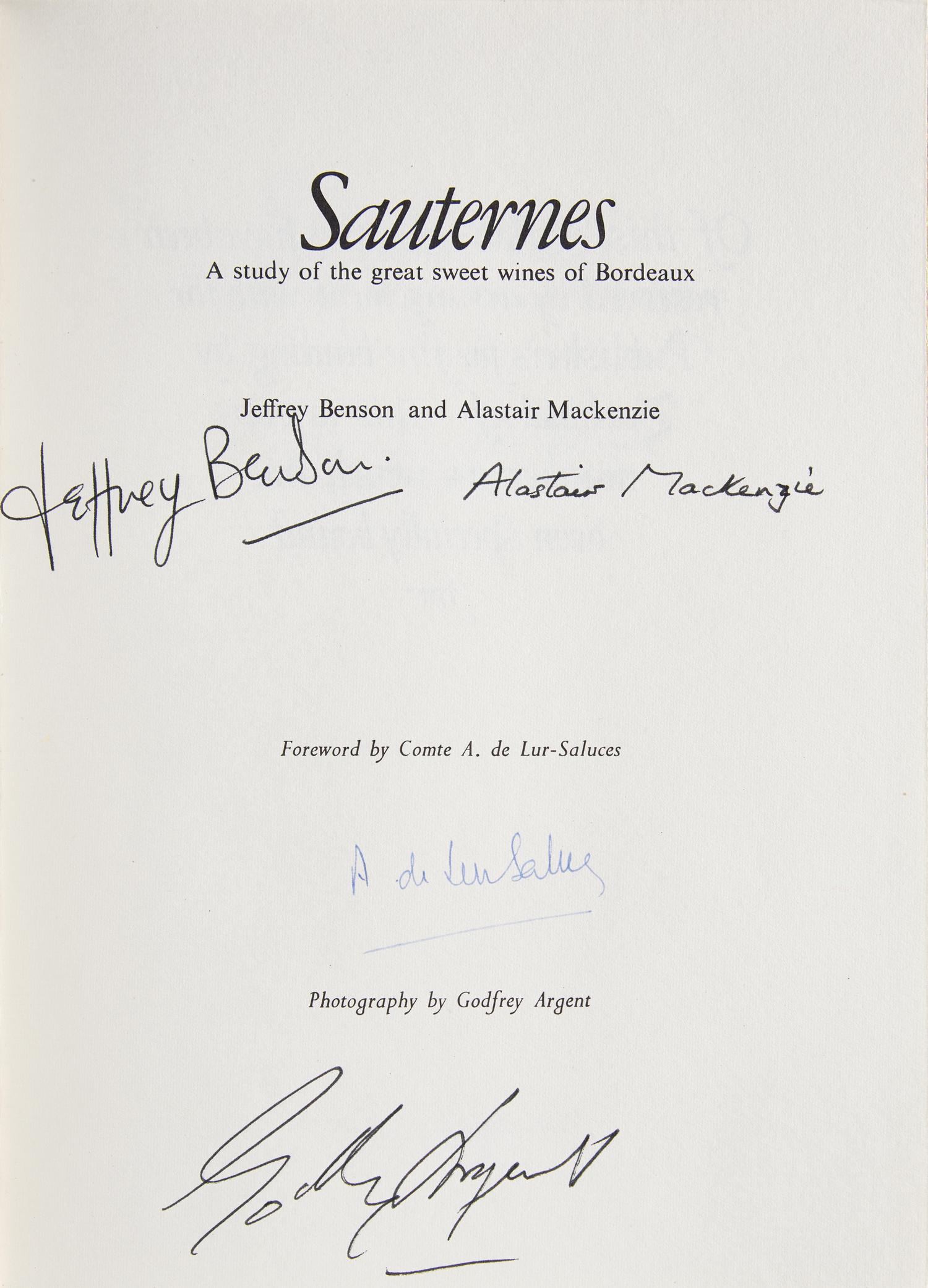 [Fine Binding] Benson, Jeffrey, and Alastair Mackenzie. Sauternes A study of the great sweet wines of Bordeaux