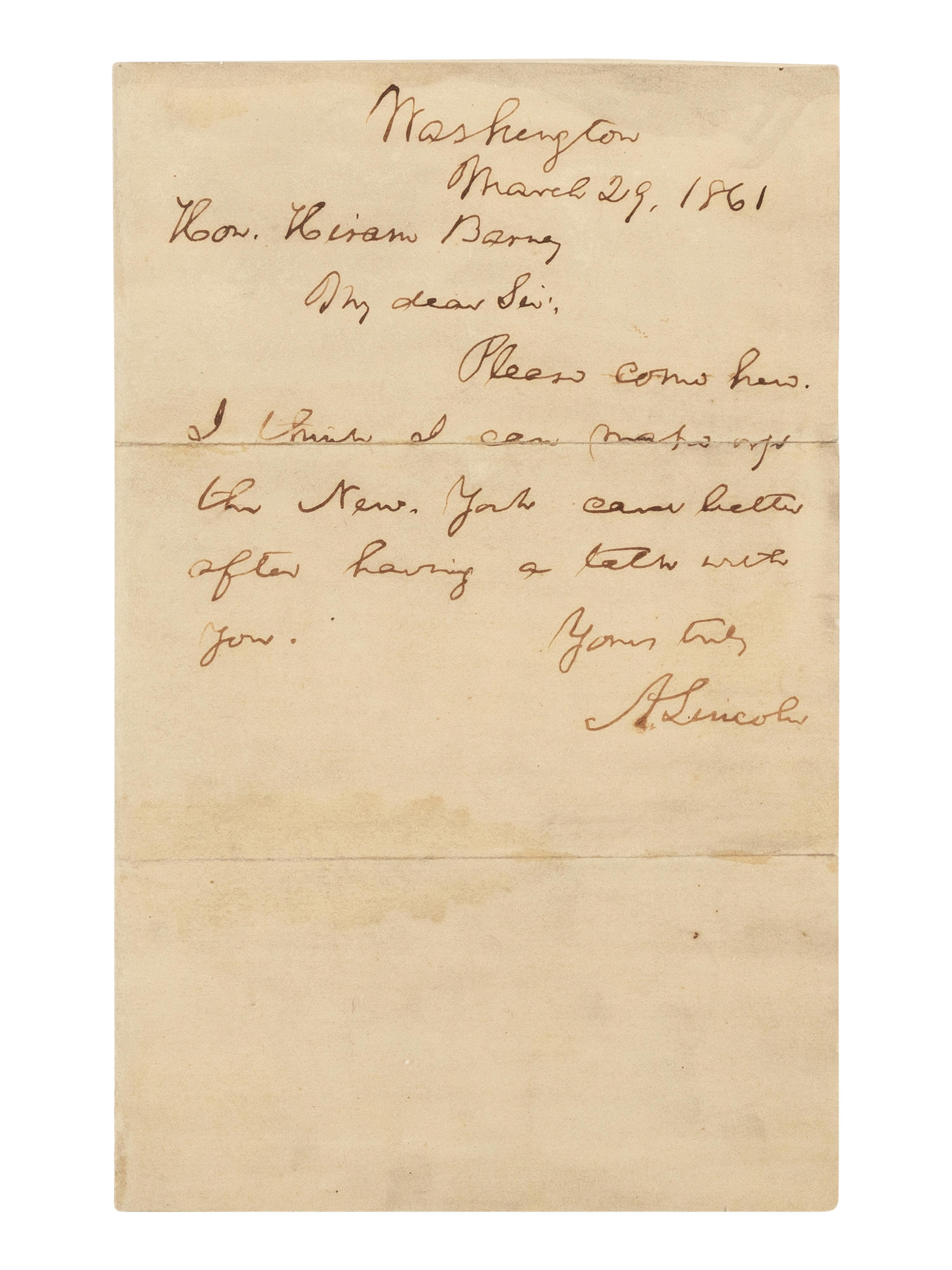 LINCOLN, Abraham (1809-1868). Autograph letter signed ("A. Lincoln") to Hiram Barney. Washington, D.C., 29 March 1861.