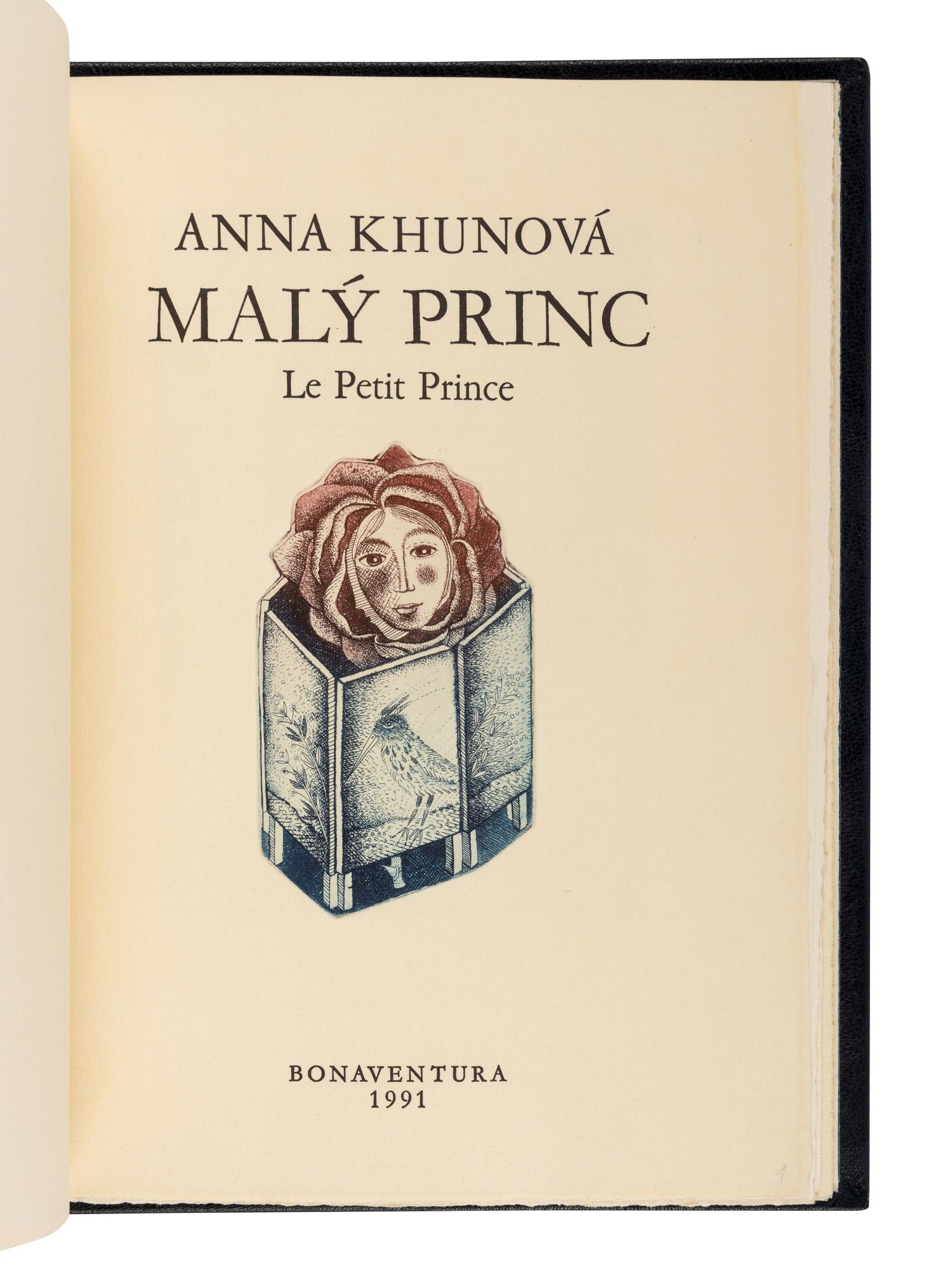 [SOBOTA, Jarmilla, binder] -- [LE PETIT PRINCE]. KHUNOVA, Anna (b. 1946). Maly Princ . Prague: Bonaventura, 1991.