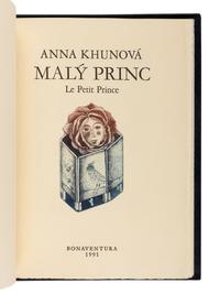 [SOBOTA, Jarmilla, binder] -- [LE PETIT PRINCE]. KHUNOVA, Anna (b. 1946). Maly Princ . Prague: Bonaventura, 1991.