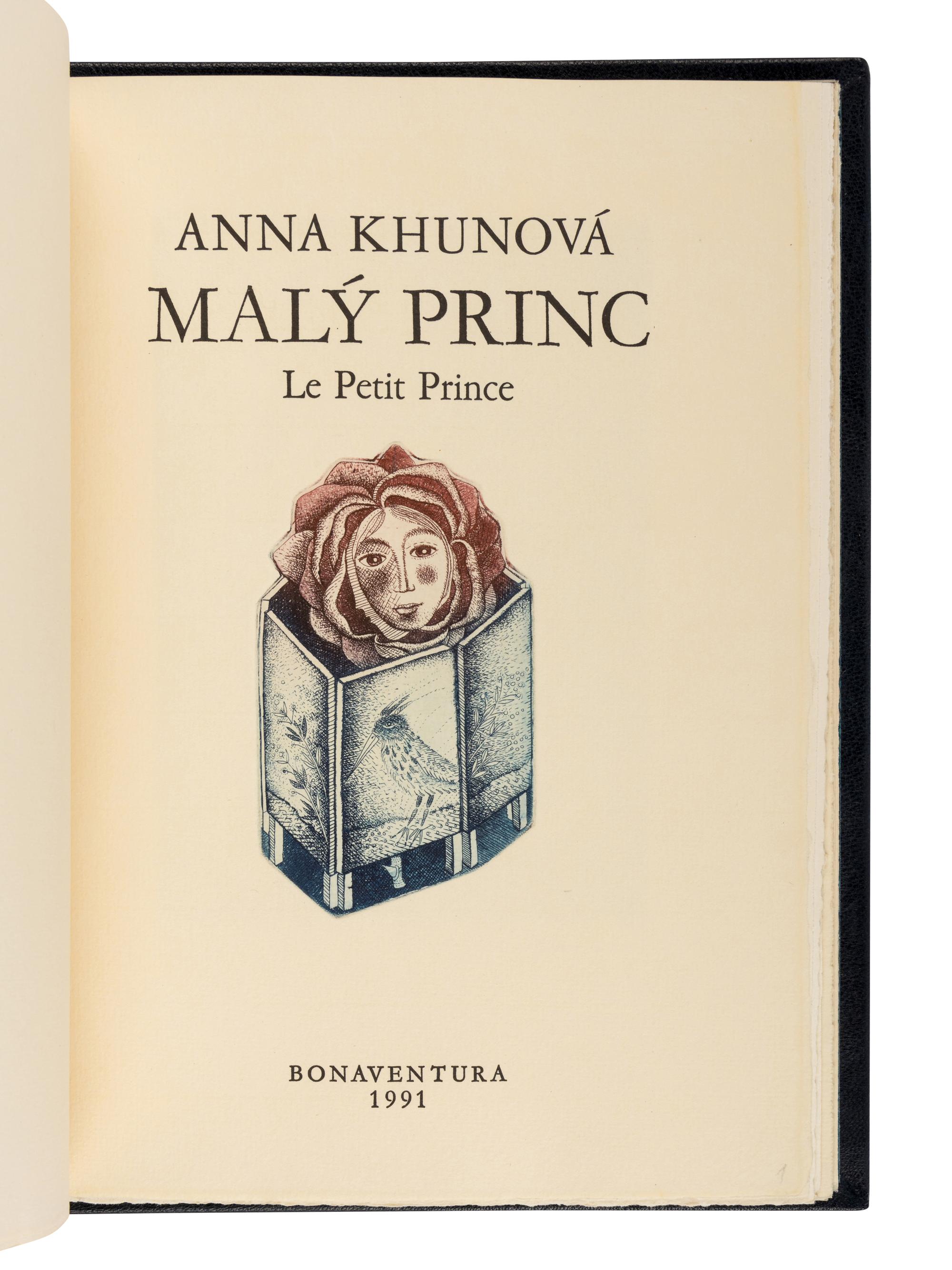 [SOBOTA, Jarmilla, binder] -- [LE PETIT PRINCE]. KHUNOVA, Anna (b. 1946). Maly Princ . Prague: Bonaventura, 1991.