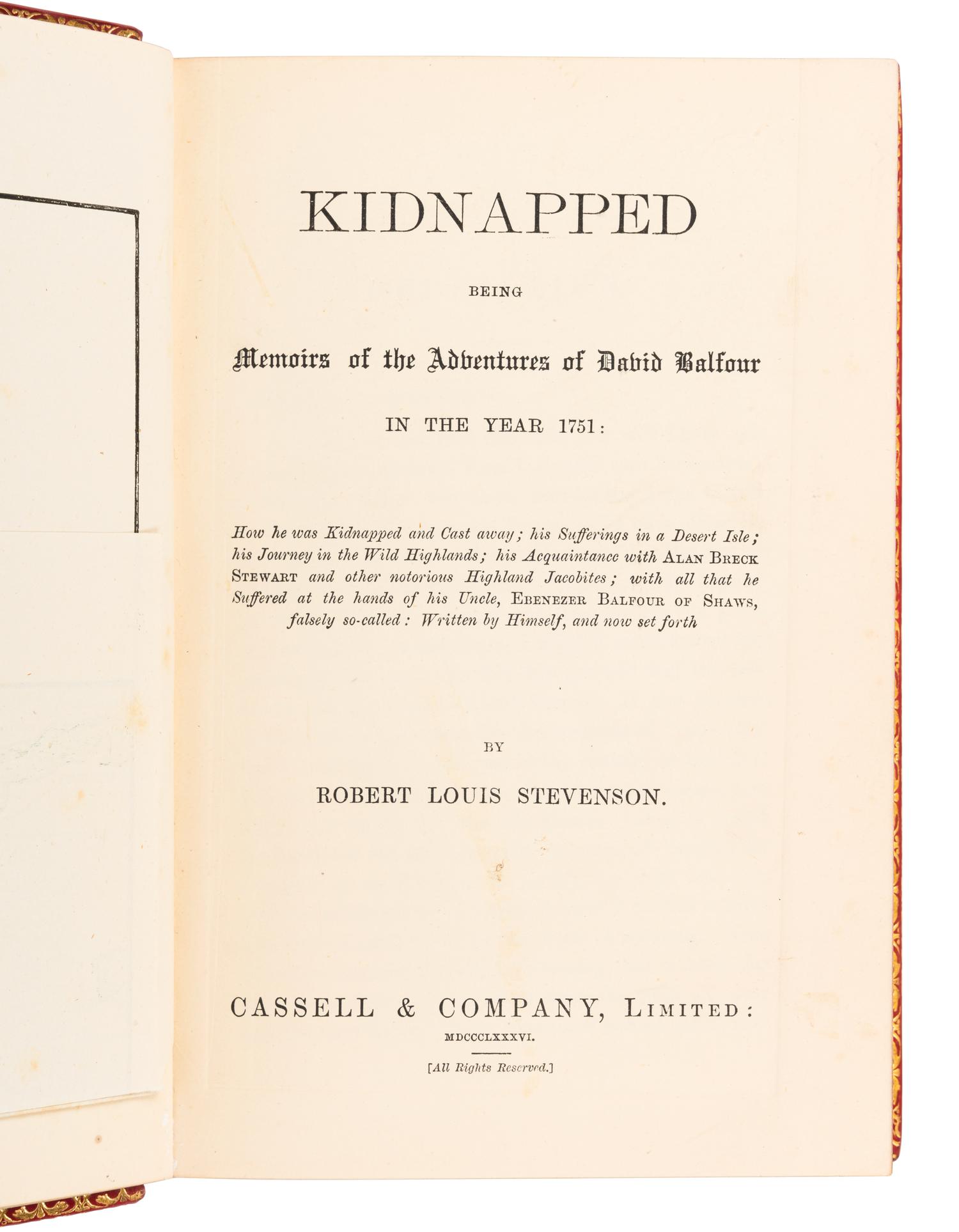 STEVENSON, Robert Louis. (1850-1894). Kidnapped; Being Memoirs of the Adventures of David Balfour in the Year 1751. [London]: Cassell & Company, 1886.
