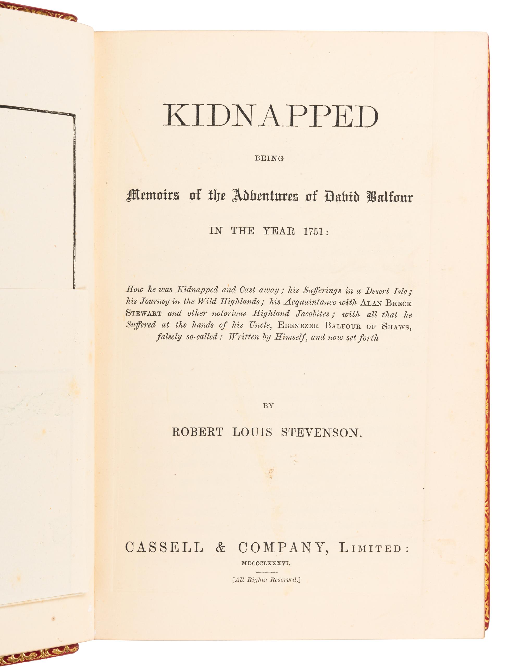 STEVENSON, Robert Louis. (1850-1894). Kidnapped; Being Memoirs of the Adventures of David Balfour in the Year 1751. [London]: Cassell & Company, 1886.