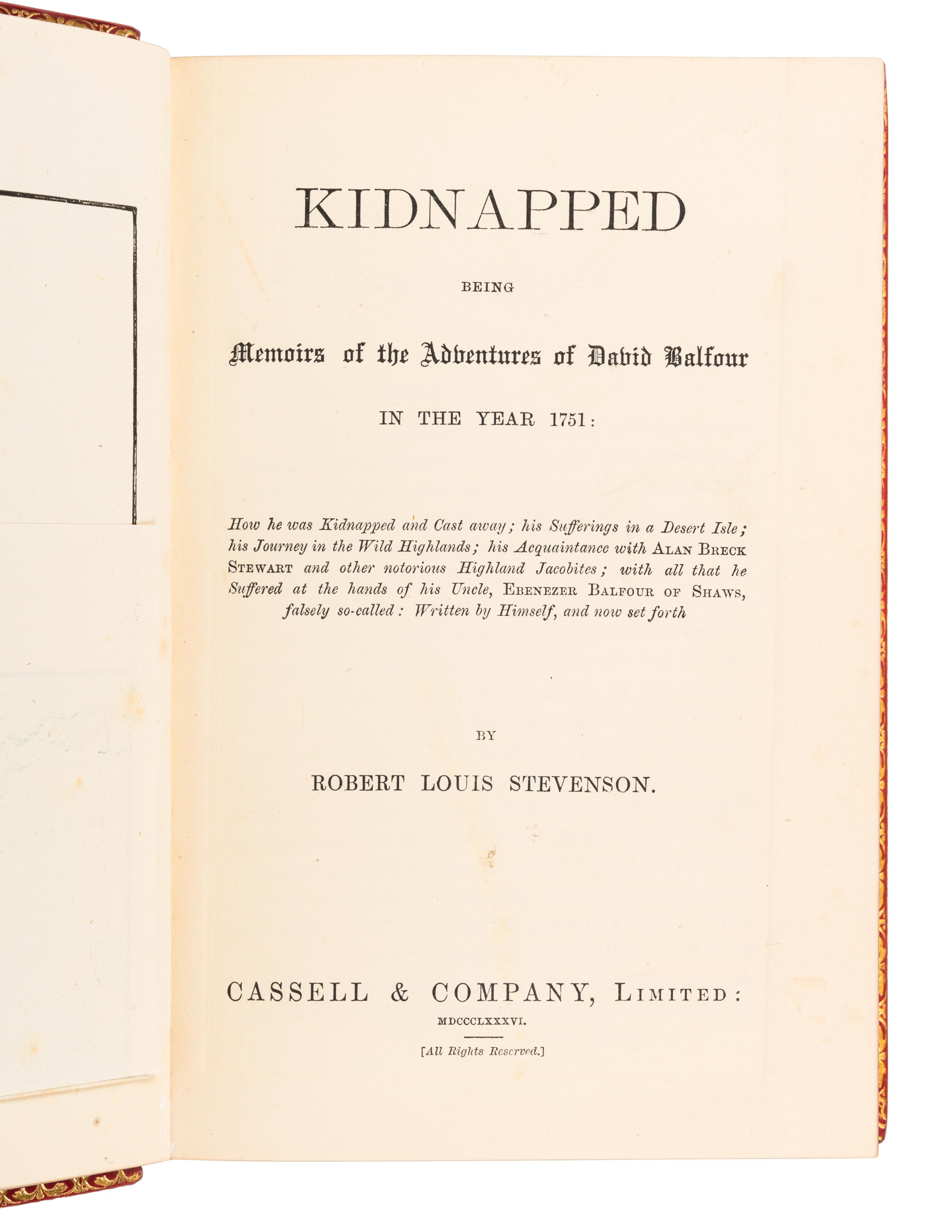 STEVENSON, Robert Louis. (1850-1894). Kidnapped; Being Memoirs of the Adventures of David Balfour in the Year 1751. [London]: Cassell & Company, 1886.