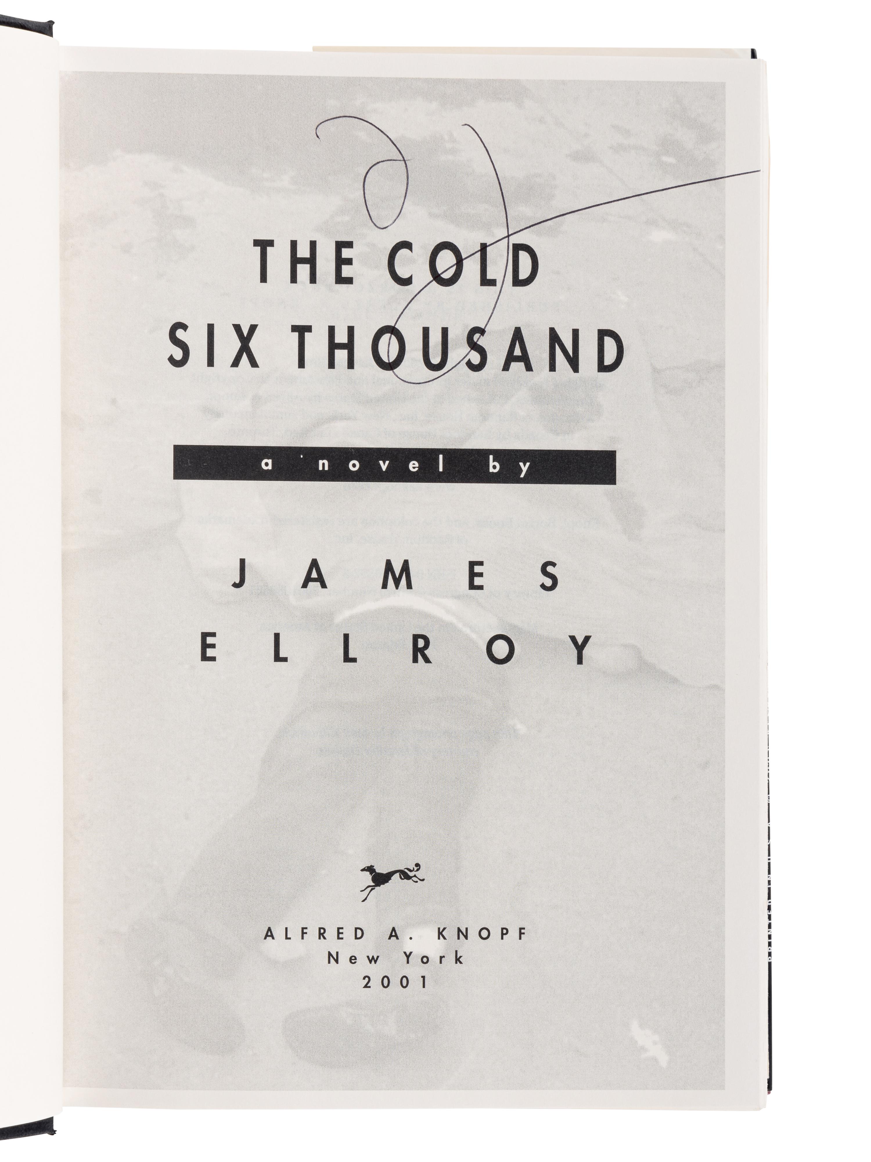 ELLROY, James (b. 1948). [The Underworld U.S.A. Trilogy:] American Tabloid . 1995. -- The Cold Six Thousand . 2001. -- Blood's A Rover . 2009. All New York: Alfred A. Knopf.
