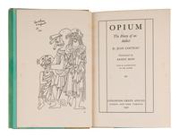 COCTEAU, Jean (1899-1963). Opium. The Diary of an Addict . Ernest Boyd, translator. New York et al: Longmans, Green and Co., 1932.