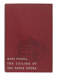 CHAGALL, Marc (1887-1995). -- LASSAIGNE, Jacques. Mark Chagall: The Ceilings of the Paris Opera. Brenda Gilchrist, translator. New York, Washington, London: Frederick A. Praeger, Publishers, 1966.