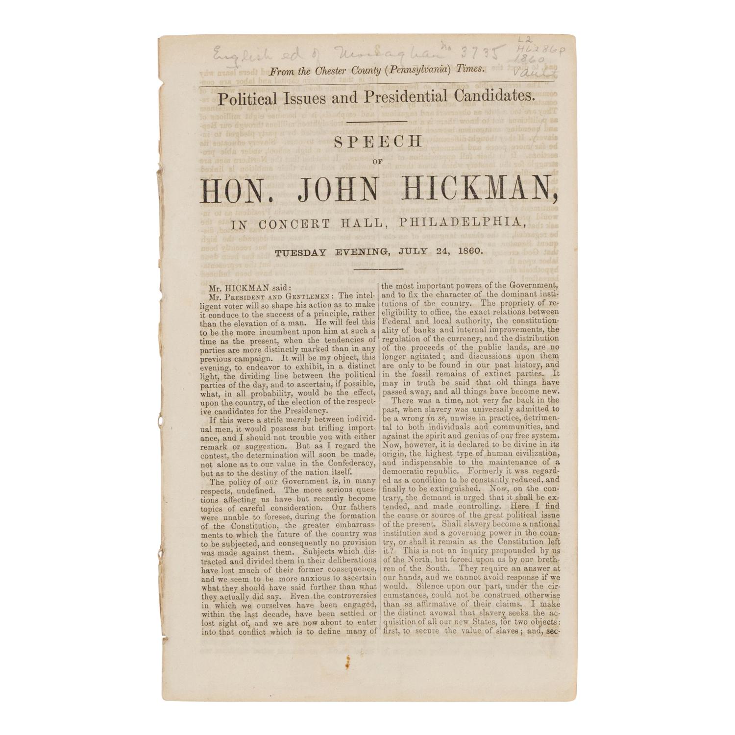 [PRO & ANTI-LINCOLN CAMPAIGN]. A group of 10 pamphlets, comprising: