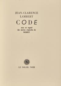 [Art] [Vasarely, Victor] Lambert, Jean-Clarence. Code