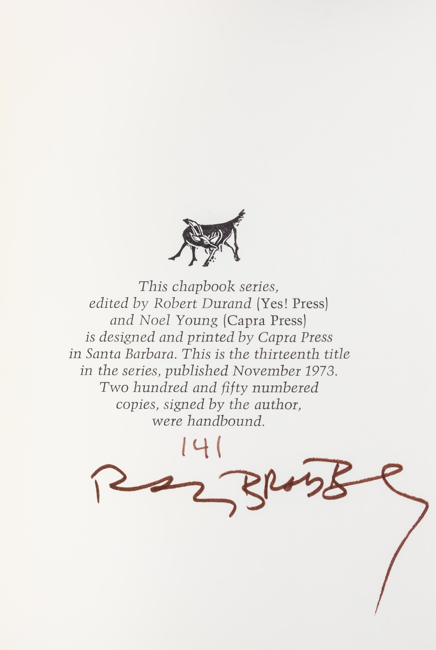 BRADBURY, RAY. Zen and the Art of Writing and The Joy of Writing. Santa Barbara, CA, 1973. Limited, signed.