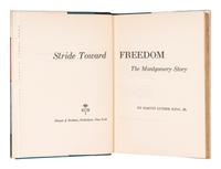 KING, Martin Luther, Jr. (1929-1968). Stride Toward Freedom. The Montgomery Story . New York: Harper & Brothers, 1958.