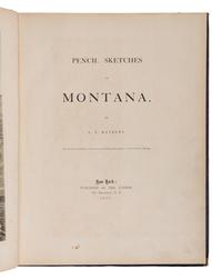 MATHEWS, Alfred Edward (1831-1874). Pencil Sketches of Montana . New York: By the author, 1868.