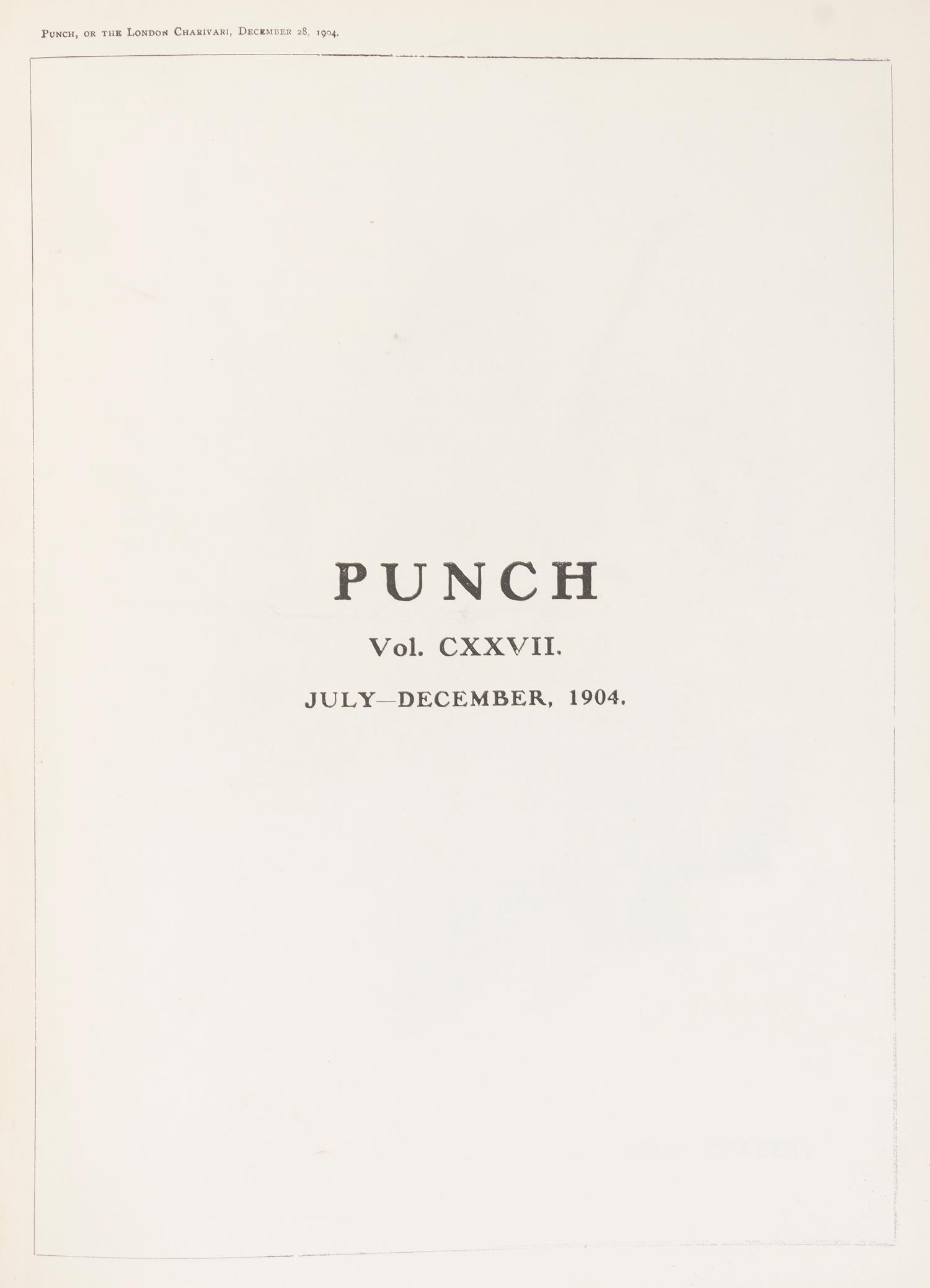 (PUNCH MAGAZINE). Punch: Or the London Charivari. London, 1841-1890. 214 vols. July-Dec. 1891 through July-Dec. 1946.