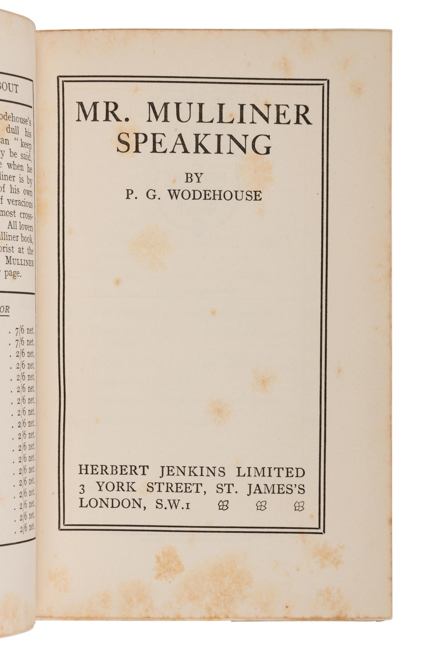Wodehouse, P.G. (1881-1975). Mr. Mulliner Speaking . London: Herbert Jenkins Limited, 1929.