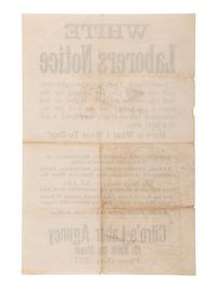 [RACISM]. White Laborers Notice . [St. Louis, MO]: Citro's Labor Agency, n.d. [ca 1920].