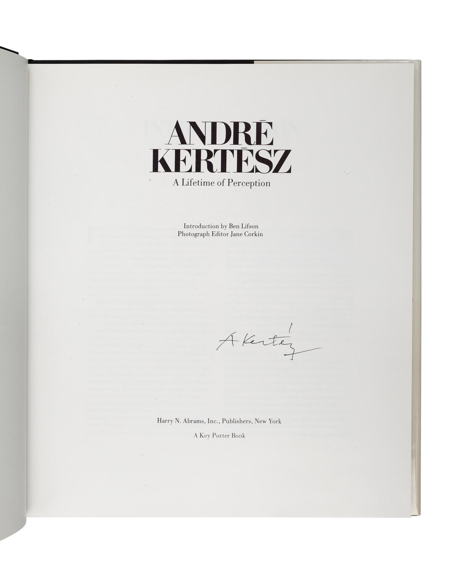 [ARTIST'S BOOK]. KERTÉSZ, André (1894-1985). A Lifetime of Perception . New York: Harry N. Abrams, Inc., Publishers, 1982.
