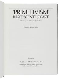 RUBIN, William, editor (1927-2006). “Primitivism” In 20th Century Art. New York: The Museum of Modern Art, 1984.