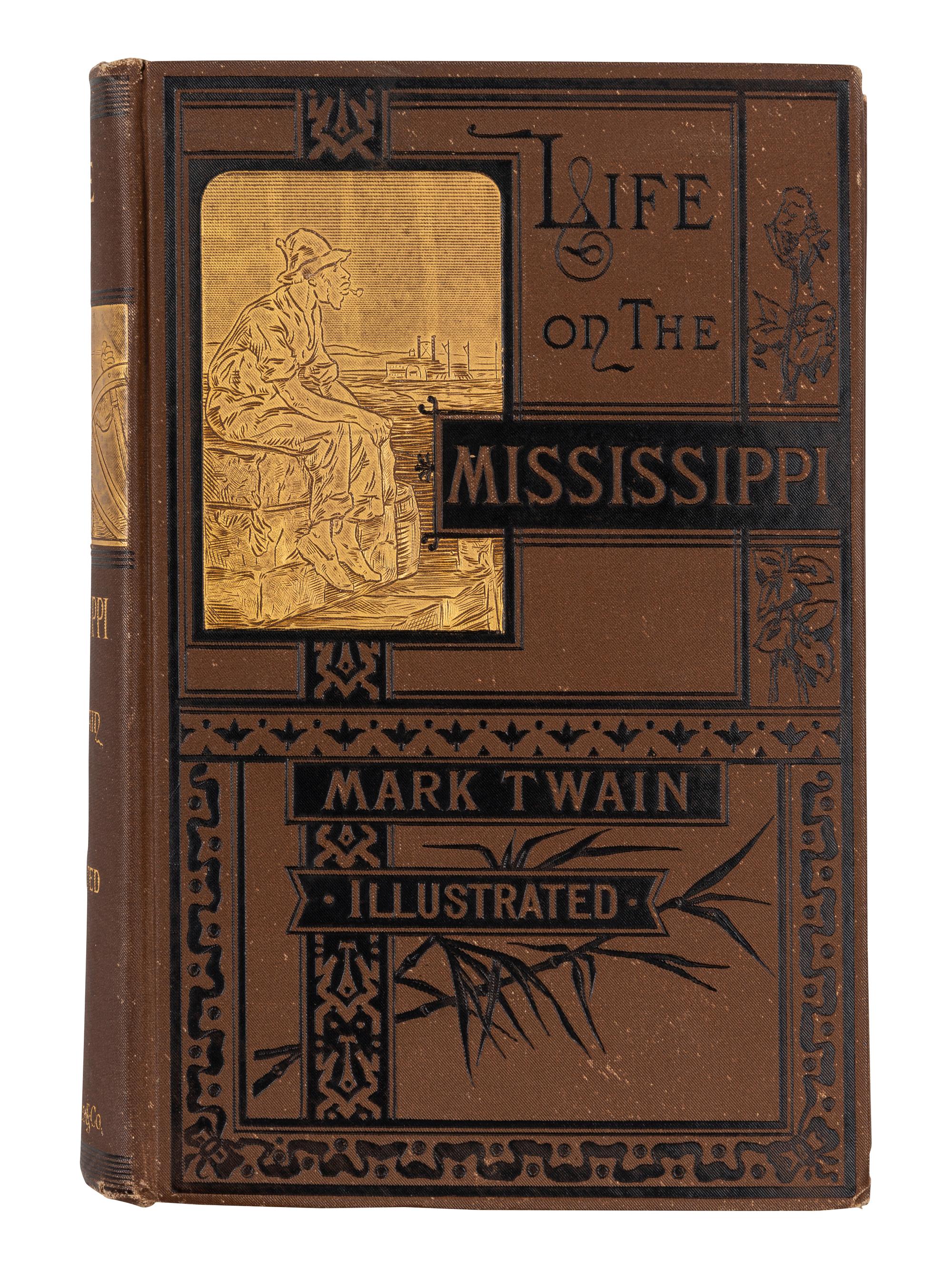 CLEMENS, Samuel Langhorne ("Mark Twain") (1835-1910). Life on the Mississippi . Boston: James R. Osgood and Company, 1883.