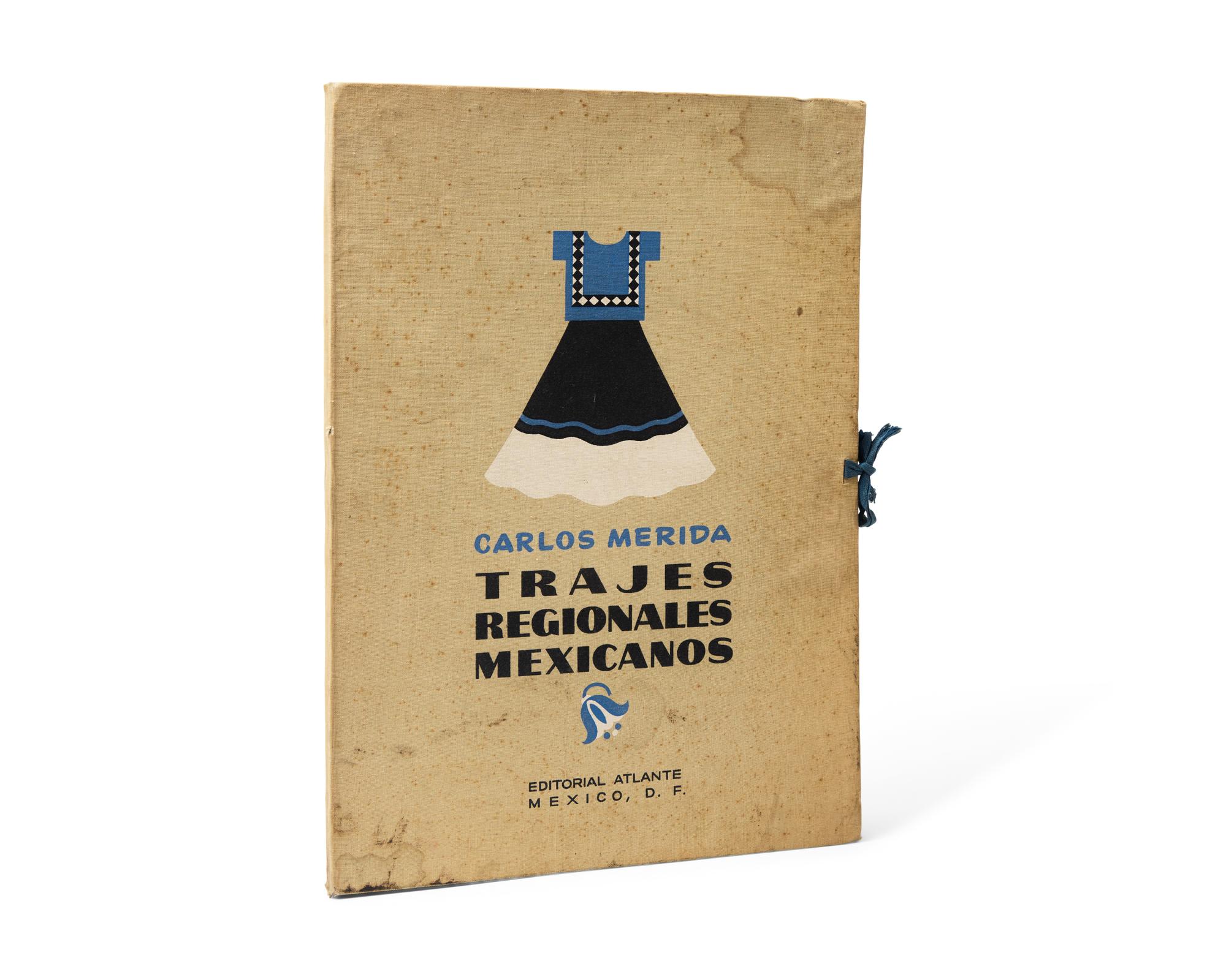 [Art] Merida, Carlos. Trajes Regionales Mexicanos