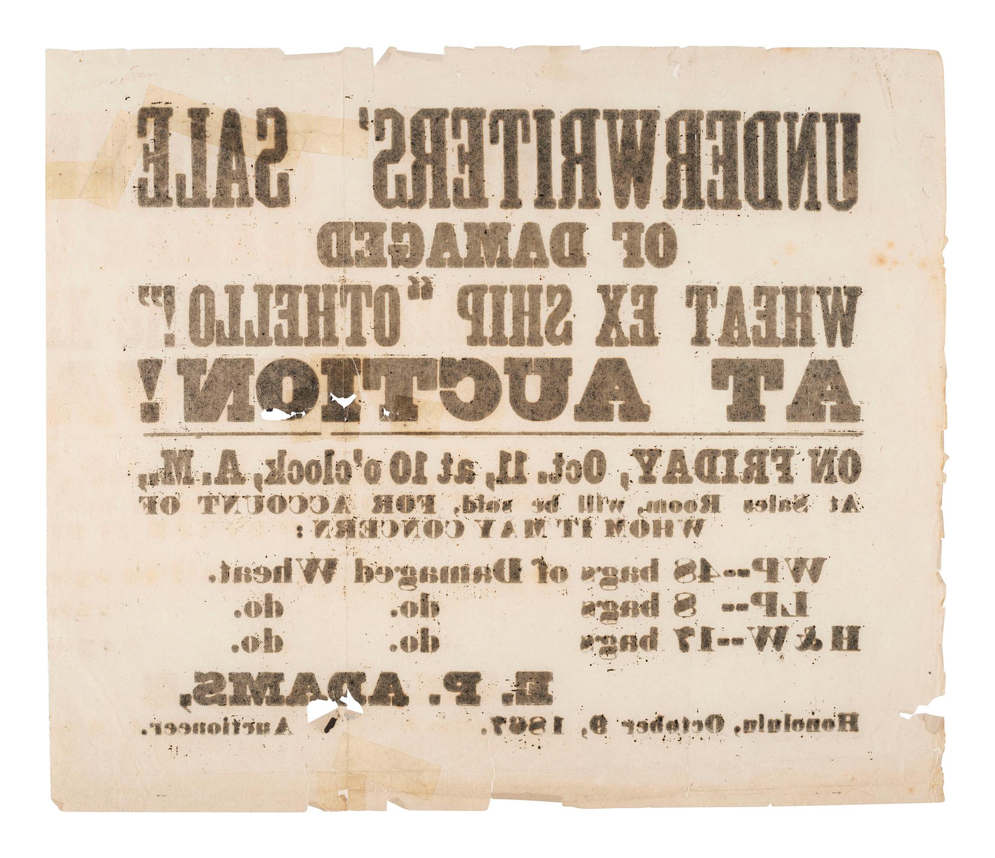 [HAWAII]. Underwriters' Sale of Damaged Wheat Ex Ship 'Othello!' At Auction. Honolulu, 9 October 1867.