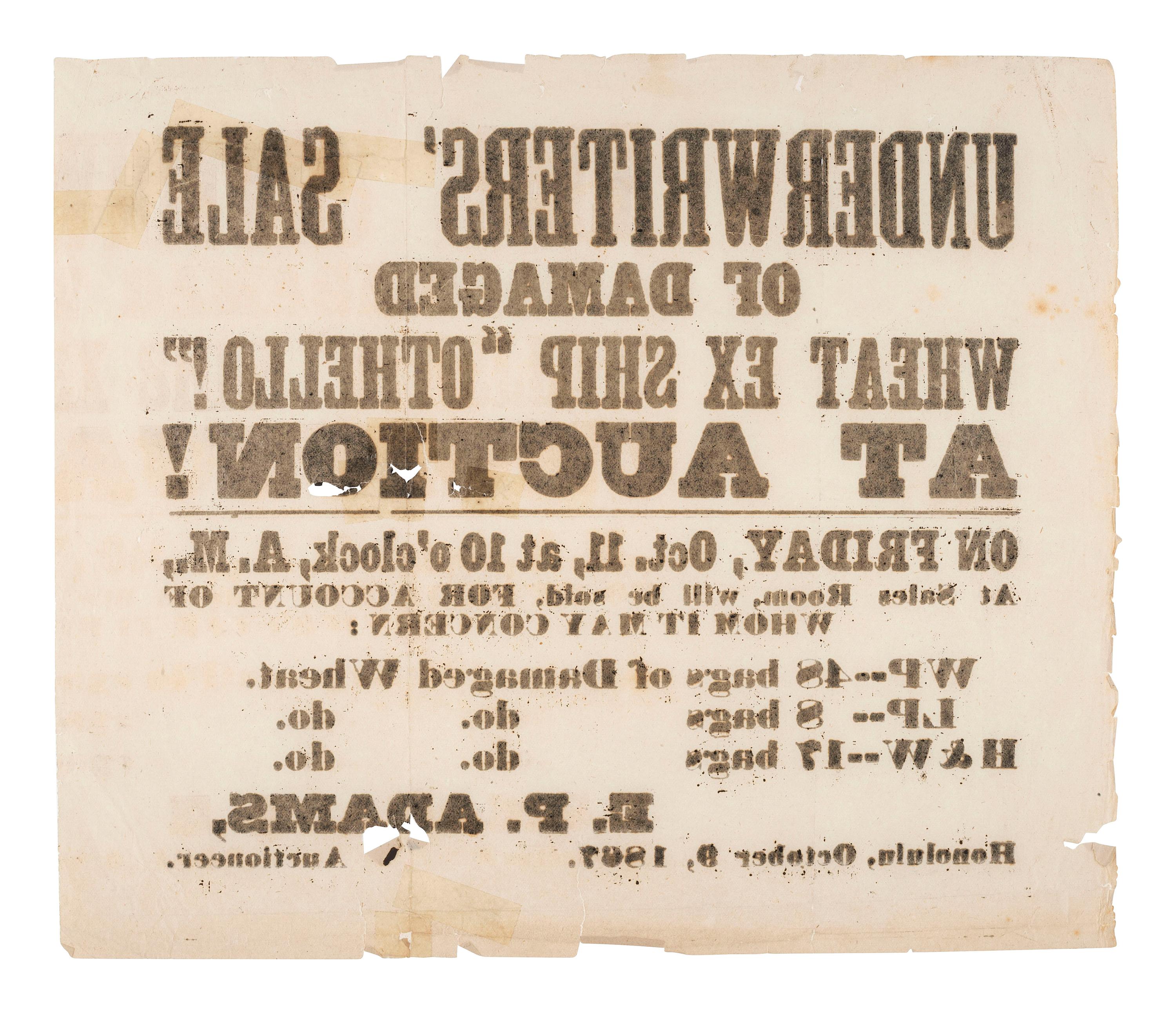 [HAWAII]. Underwriters' Sale of Damaged Wheat Ex Ship 'Othello!' At Auction. Honolulu, 9 October 1867.