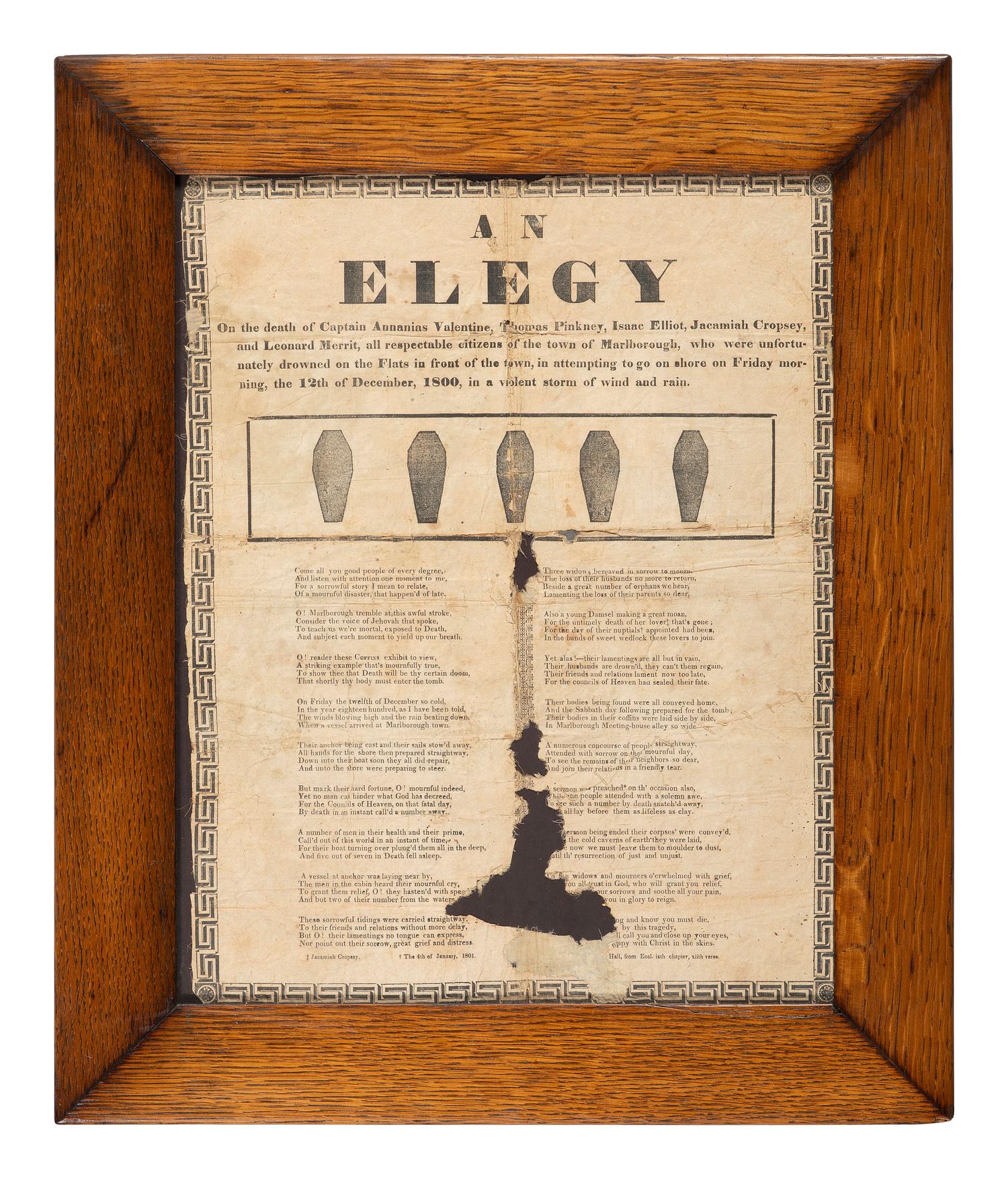 [NEW YORK] -- [MEMORIAL]. An Elegy of the Death of Captain Annanias Valentine, Thomas Pinckney, Isaac Elliot, Jacamiah Cropsey, and Leonard Merrit, all respectable citizens of the town of Marlborough, who were unfortunately drowned on the Flatts .
