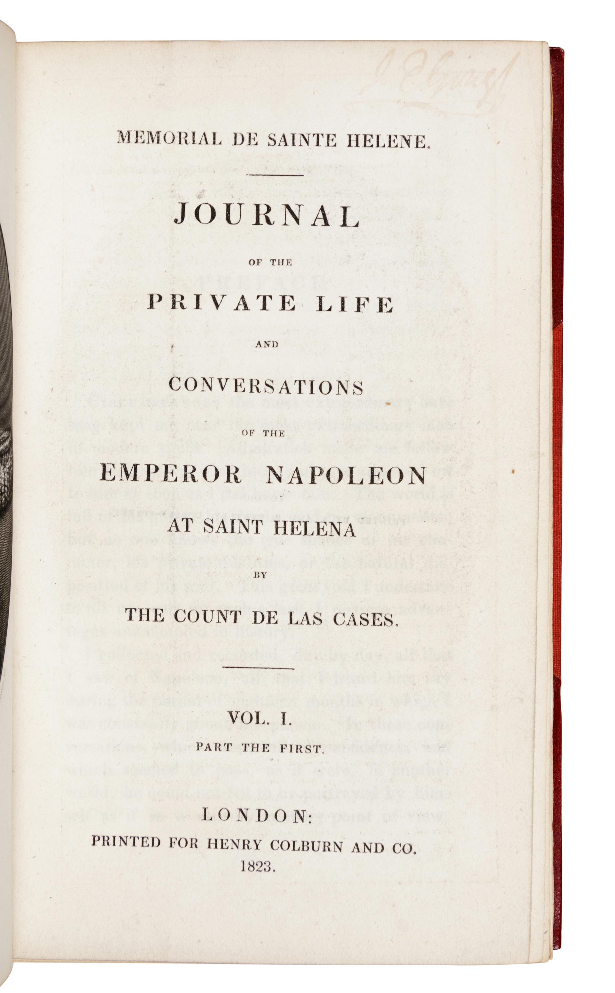 [NAPOLEON]. LAS CASES, Emmanuel, Marquis de (1766-1842). Memorial de Sainte Helene. Journal of the Private Life...of the Emperor Napoleon at St. Helena . London: Henry Colburn, 1823.