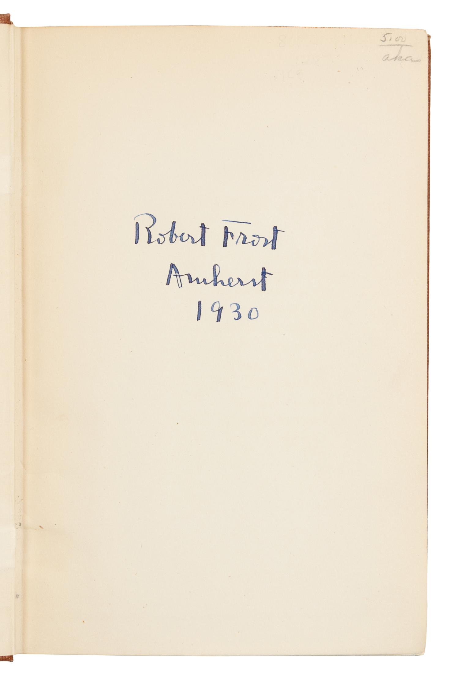 FROST, Robert (1874-1963). Collected Poems of Robert Frost. New York: Henry Holt and Company, 1930.