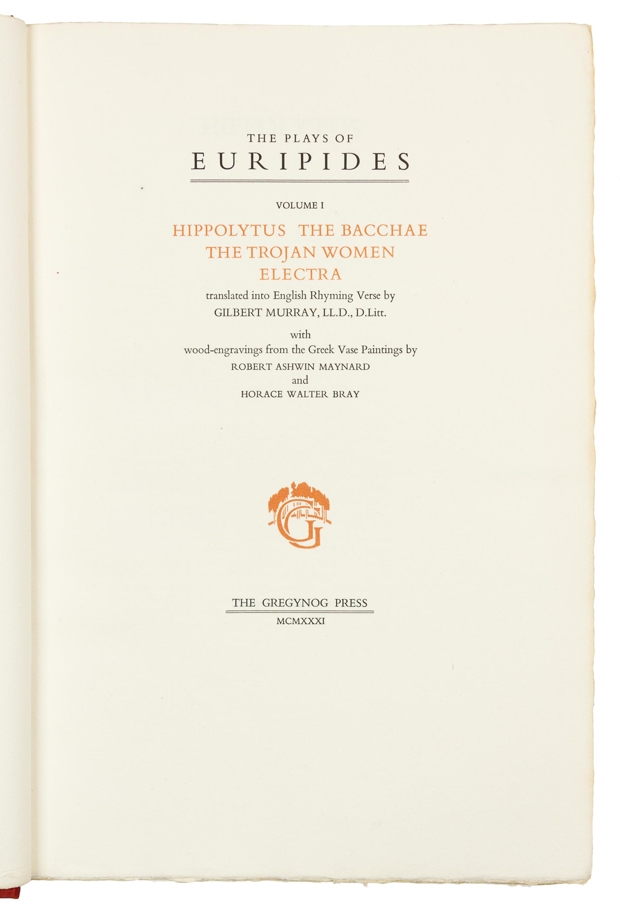 [FINE PRESS]. EURIPIDES. The Plays of Euripides. [Montgomeryshire, Eng.] : The Gregynog Press, 1931.