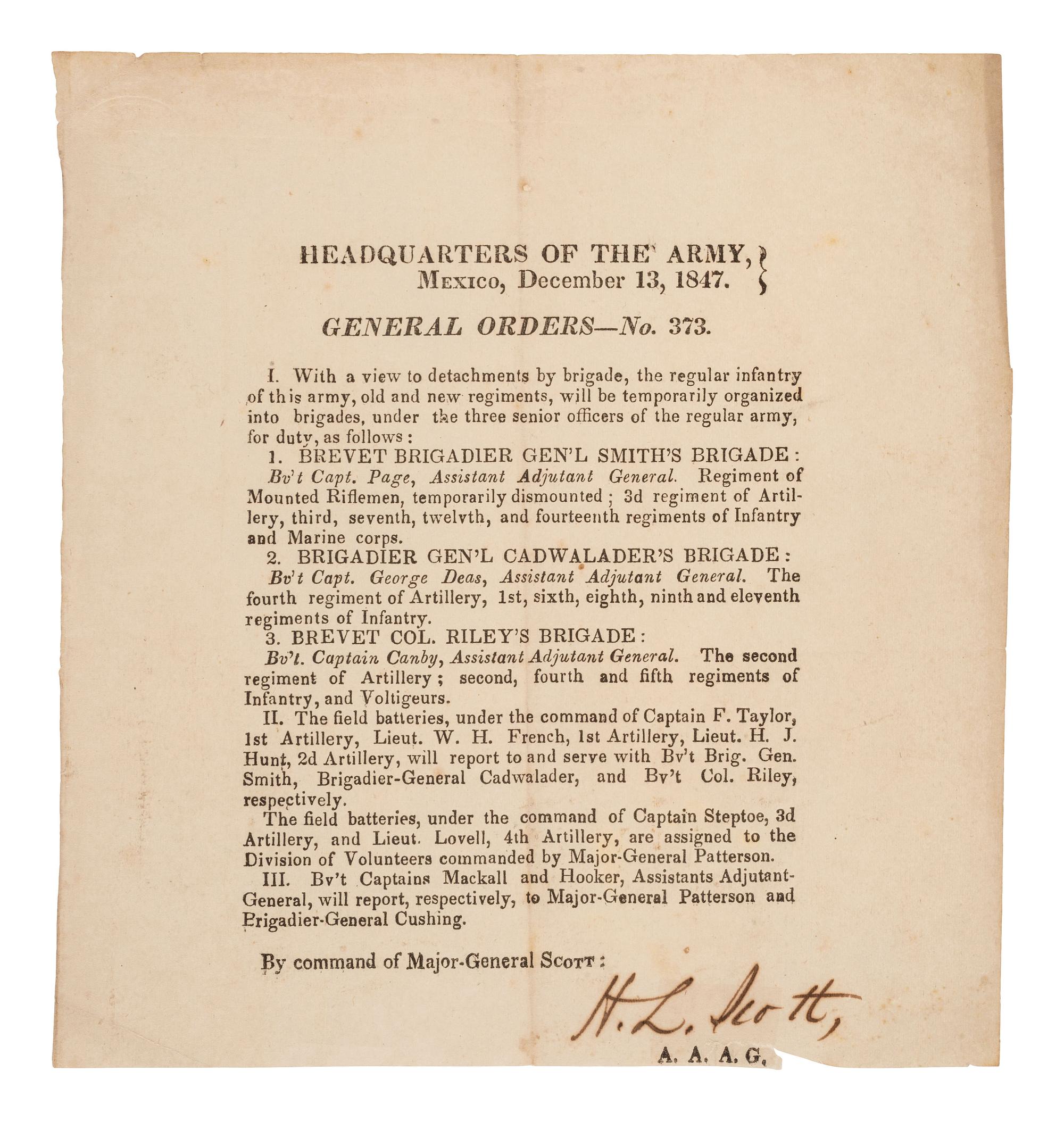 [MEXICAN-AMERICAN WAR]. SCOTT, Winfield (1786-1866). General Orders No. 373 . Mexico, 13 December 1847. Signed by Henry Lee SCOTT (1814-1886).
