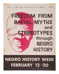 [CIVIL RIGHTS]. Negro History Week. A group of 2 posters for 1965 and 1968.