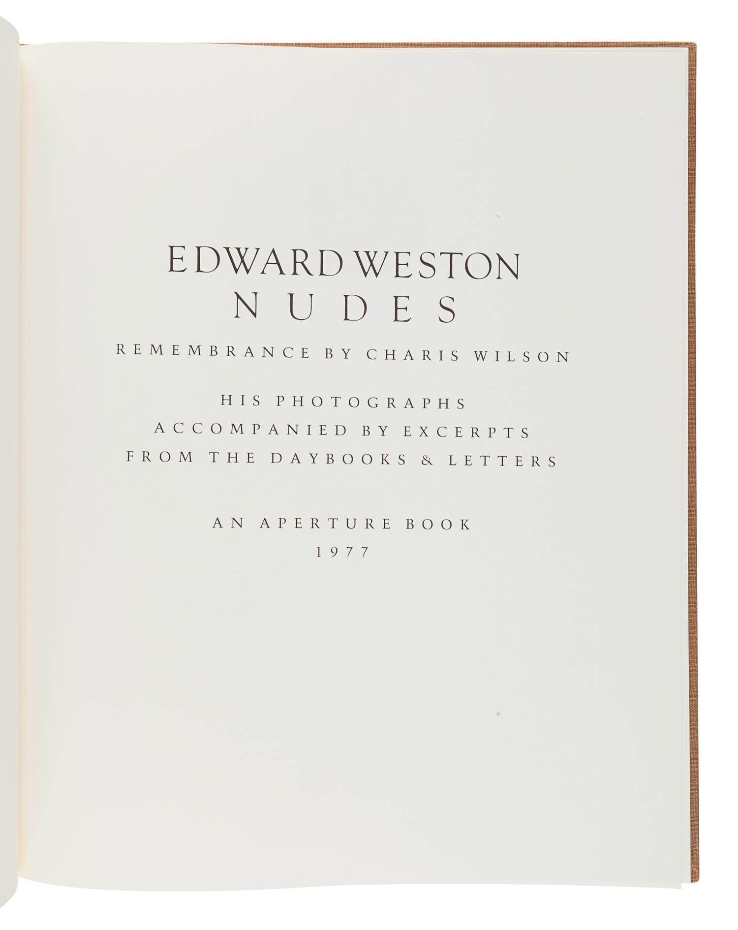 [WESTON, Edward (1886-1958)]. -- WILSON, Charis (1914-2009). Edward Weston: Nudes. New York: Aperture, 1977.